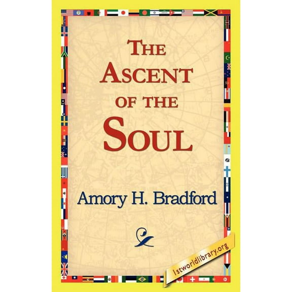 The Ascent of the Soul, (Paperback)