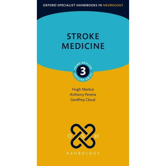 Oxford Specialist Handbooks in Neurology Stroke Medicine, (Paperback)