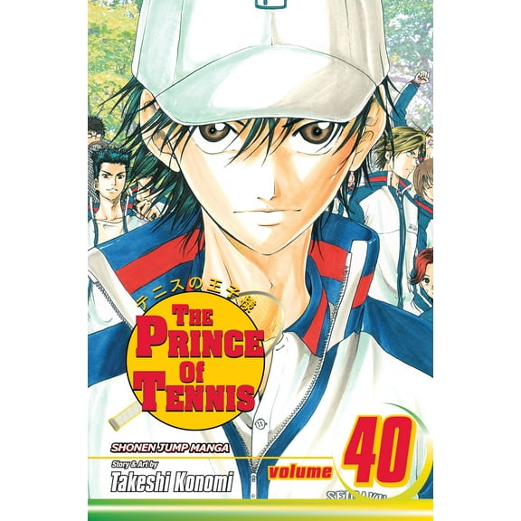 The Prince Of Tennis: The Prince of Tennis, Vol. 40 (Series #40) (Paperback)