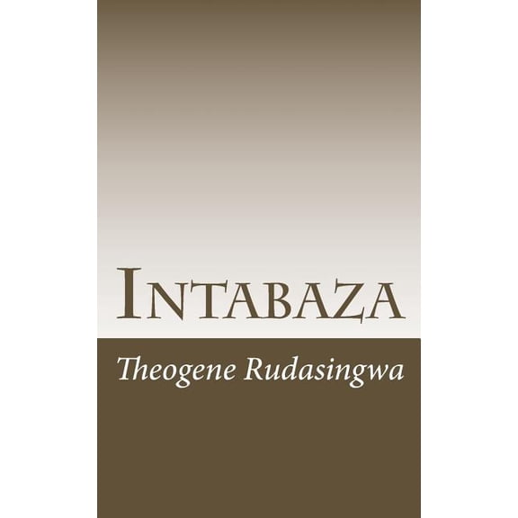 Intabaza, (Paperback)