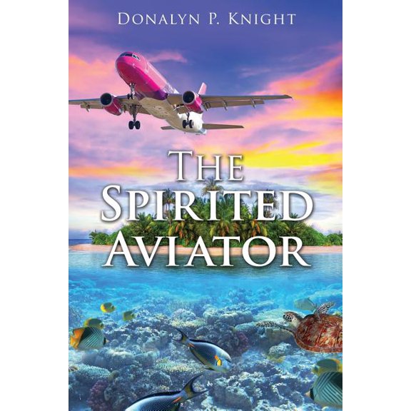 The Spirited Aviator, (Paperback)