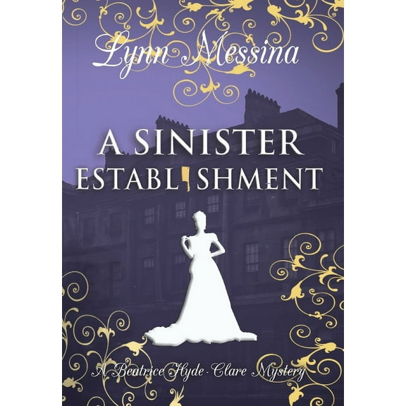 A Sinister Establishment, (Hardcover)