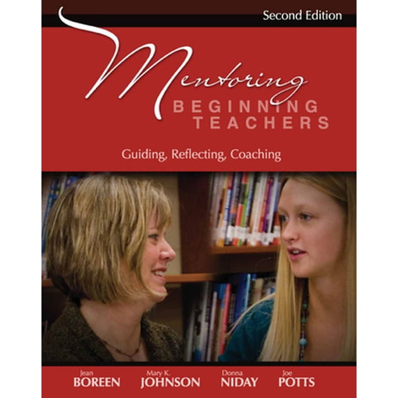 Pre-Owned Mentoring Beginning Teachers: Guiding, Reflecting, Coaching (Paperback) 1571107428 9781571107428