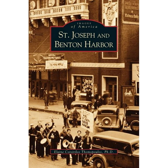 St. Joseph and Benton Harbor (Hardcover)