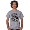 thumbnail image 4 of Hunter Funny Earned a Few Bucks Men's Graphic T Shirt Tees Brisco Brands L, 4 of 4