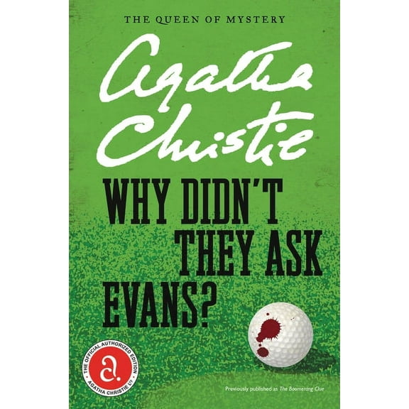 Agatha Christie Mysteries Collection (Pa Why Didn't They Ask Evans?, (Paperback)