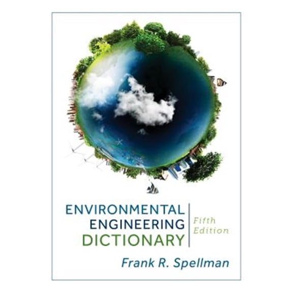 Pre-Owned Environmental Engineering Dictionary, (Hardcover)
