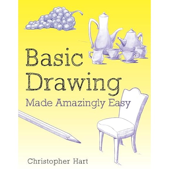 Pre-Owned Basic Drawing Made Amazingly Easy (Paperback) 0823082768 9780823082766