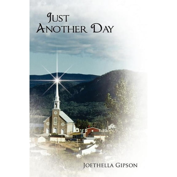 Just Another Day, (Paperback)