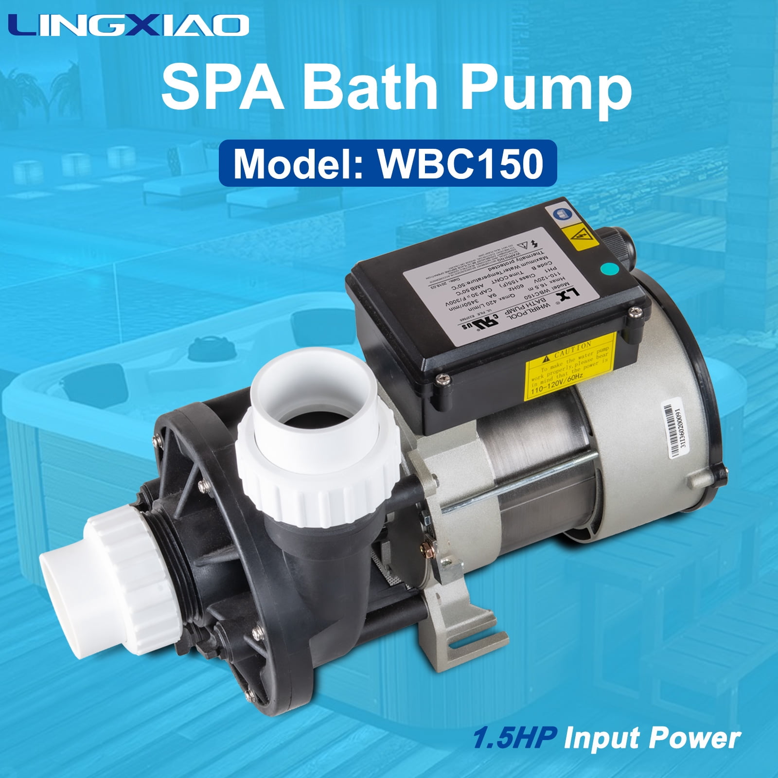 LINGXIAO Hot Tub Bath Pump; 1.5HP LX Pump Motor, 110V/60HZ, 9Amps, 1.5" Port, 116GPM Flow Rate - Model: WBC150