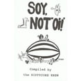 thumbnail image 1 of Pre-Owned Soy, Not Oi! (Paperback) 1904859194 9781904859192, 1 of 1