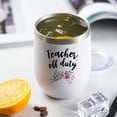 thumbnail image 2 of Teacher Gifts For Women Coffee Cup - Unique Teacher Appreciation Gifts - Funny Gift Ideas For Teachers Mug In Bulk - Best Teacher Gifts Tumbler -Teacher Appreciation Week Gifts Wine Cup 12oz, 2 of 6