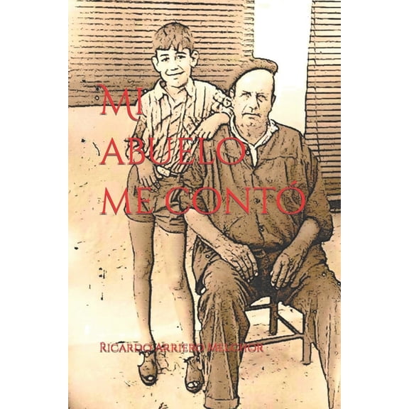 Mi Abuelo Me Contó (Paperback)