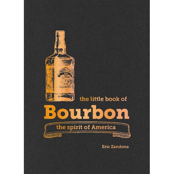Pre-Owned The Little Book of Bourbon (Hardcover) 1784729116 9781784729110