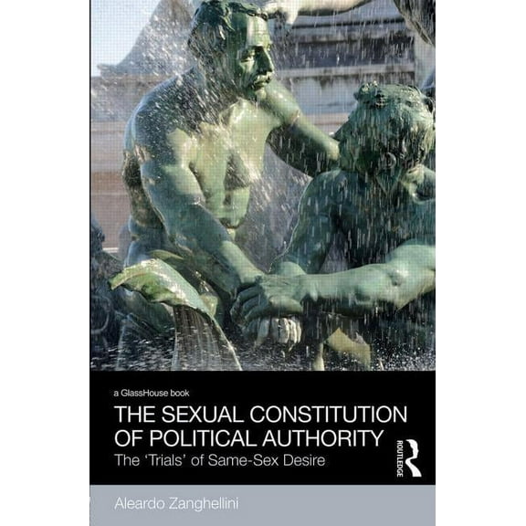 Social Justice The Sexual Constitution of Political Authority, (Hardcover)