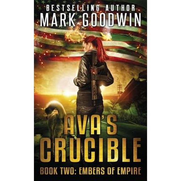 Ava's Crucible: Embers of Empire (Paperback)