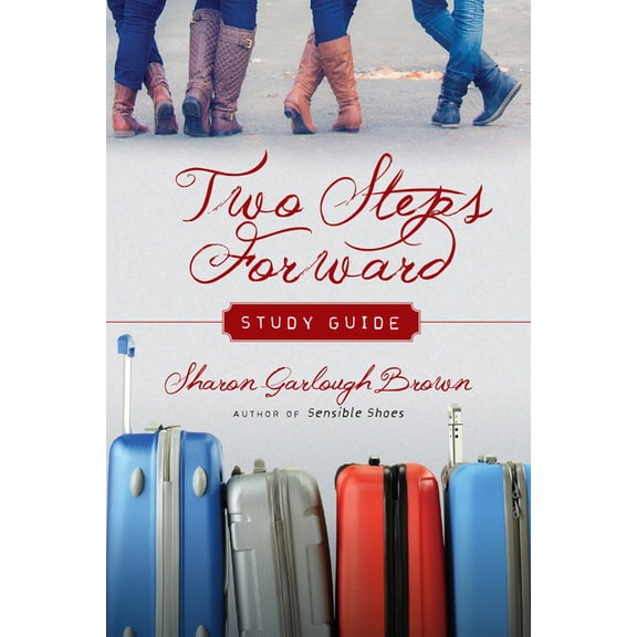 Sensible Shoes Two Steps Forward Study Guide, (Paperback)