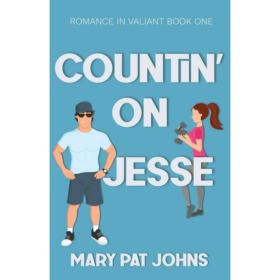 Romance in Valiant Countin' on Jesse, Book 1, (Paperback)