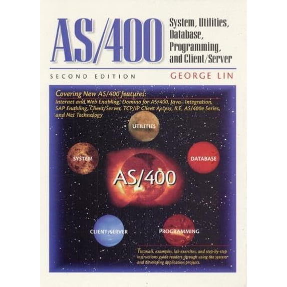 Pre-Owned AS/400: System, Utilities, Database, and Programming (Paperback) 0130830674 9780130830678