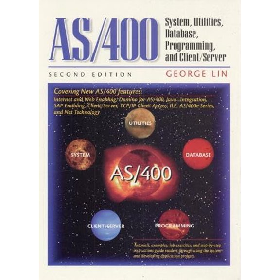 Pre-Owned AS/400: System, Utilities, Database, and Programming (Paperback) 0130830674 9780130830678