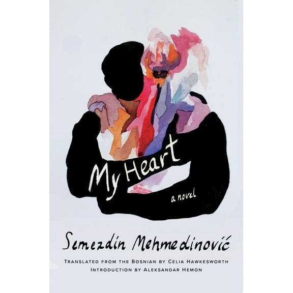 My Heart : A Novel (Hardcover)