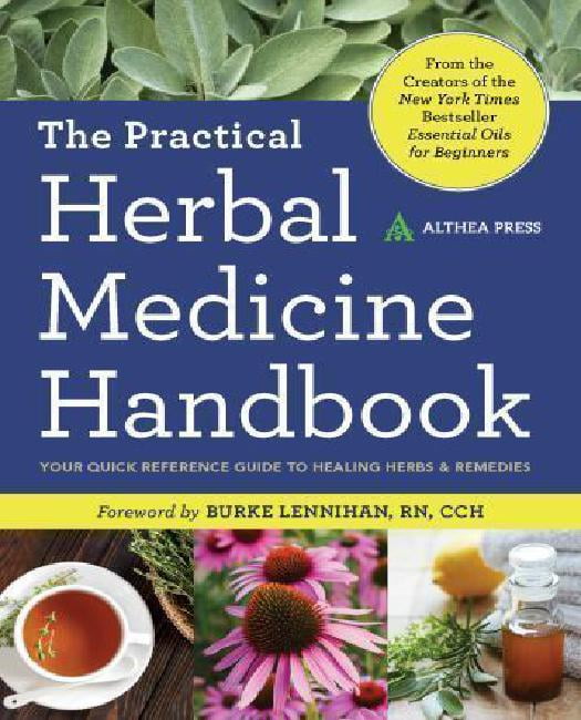 Practical Herbal Medicine Handbook Your Quick Reference Guide to