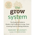 thumbnail image 2 of The Grow System: True Health, Wealth, and Happiness Come from the Ground -- Marjory Wildcraft, 2 of 2