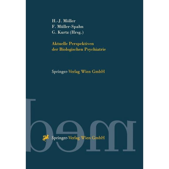 Aktuelle Perspektiven Der Biologischen Psychiatrie, (Paperback)
