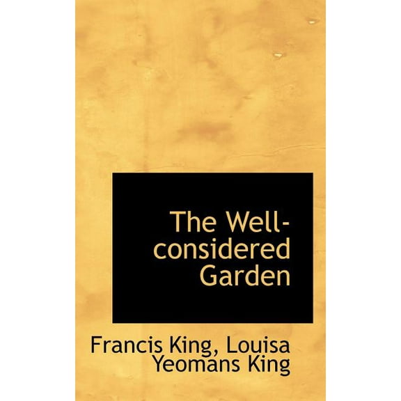 The Well-Considered Garden (Paperback)
