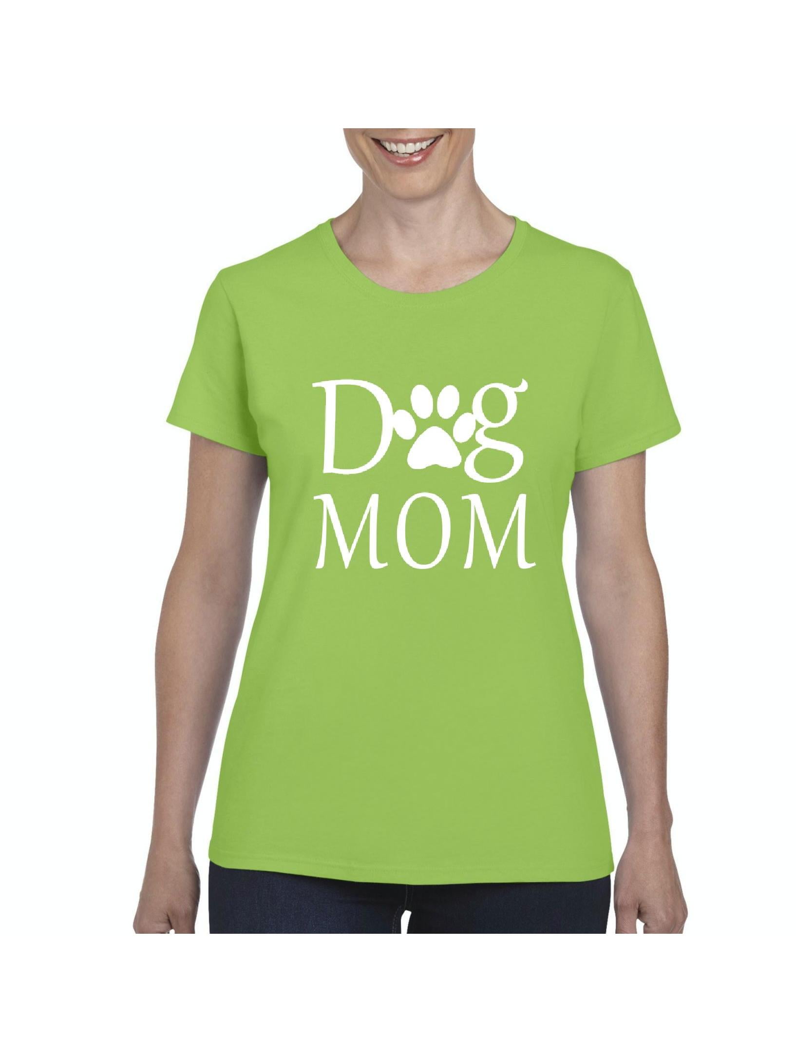 Dog mom shirt walmart Clearance