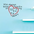 thumbnail image 1 of Custom Decals You always leave tracks on my heart Wall Art Size: 12 Inches x 12 Inches Color: Multi, 1 of 1