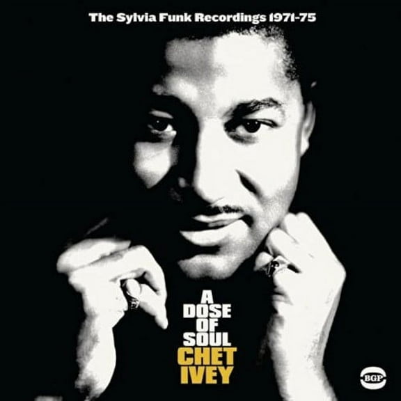 Chet Ivey - Dose Of Soul: Sylvia Funk Recordings 1971-1975 - Music & Performance - CD