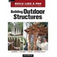 thumbnail image 1 of Building Outdoor Structures, 1 of 3