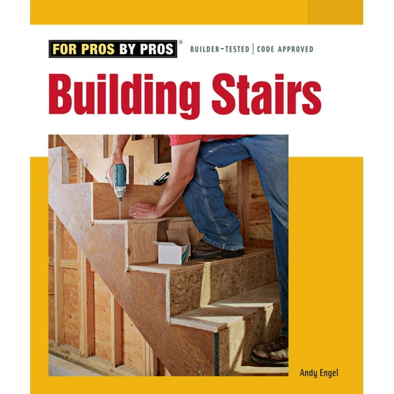 For Pros By Pros Building Stairs, (Paperback)