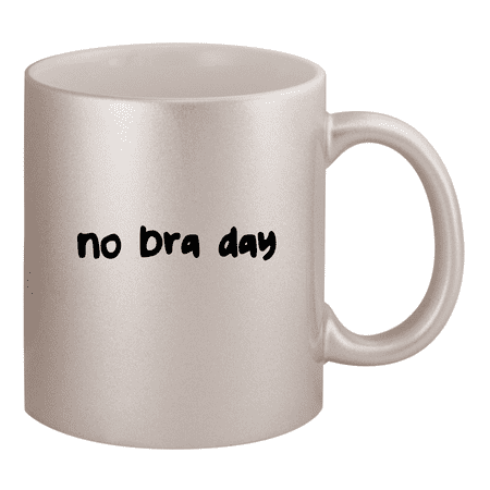 

No Bra Day - 11oz Ceramic Silver Coffee Mug