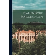 Italienische Forschungen (Paperback)