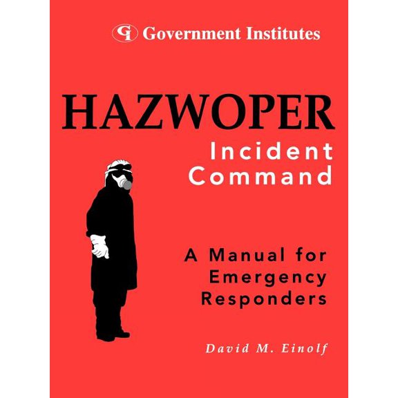 Hazwoper: Incident Command, (Paperback)