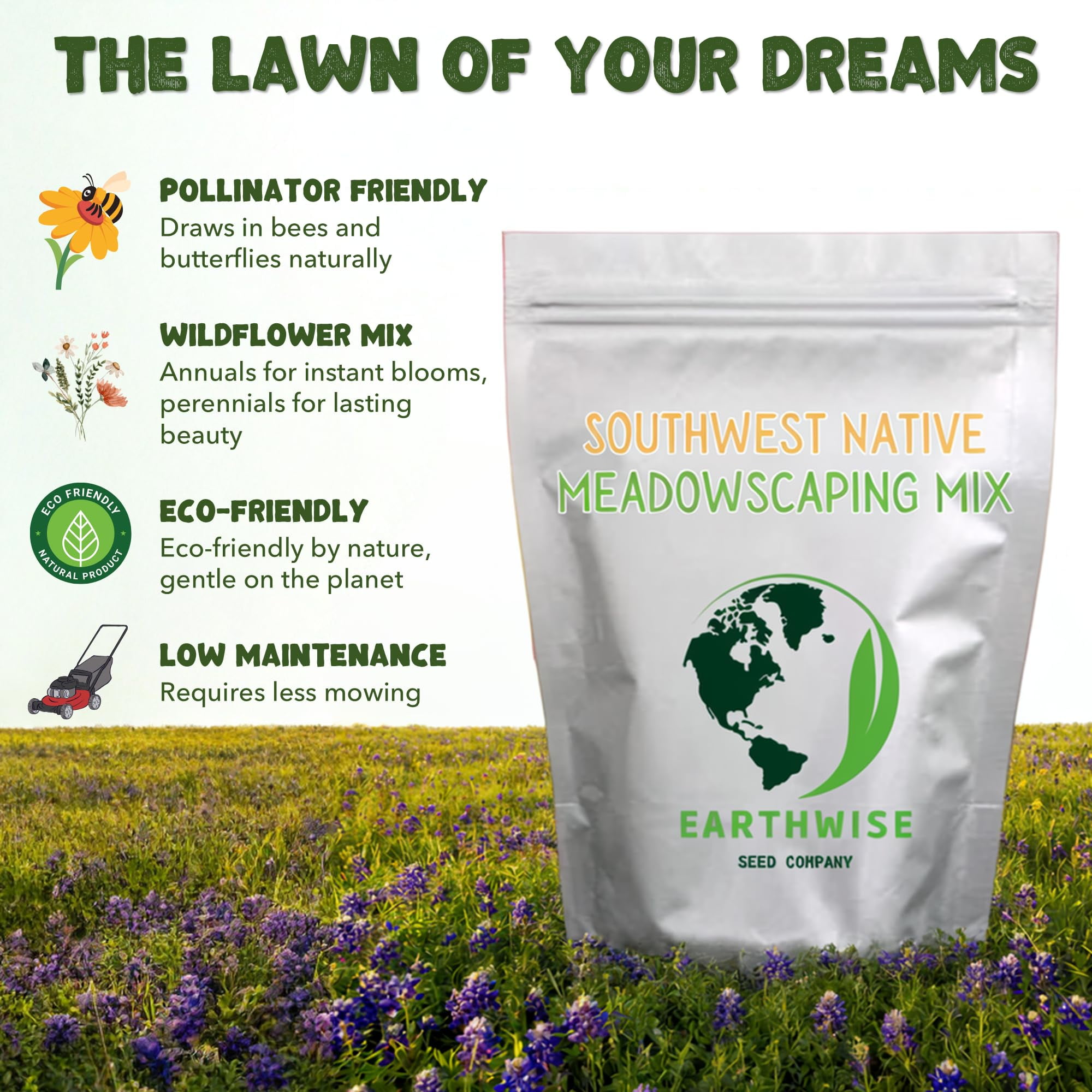 Earthwise Southwest Native Meadowscaping Mix, 1 lb, Alternative Lawn & Wildflower Seeds, Drought-Tolerant, Covers 1000 Sq. ft.
