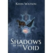 The Quari Group Saga: Shadows of the Void (Hardcover)
