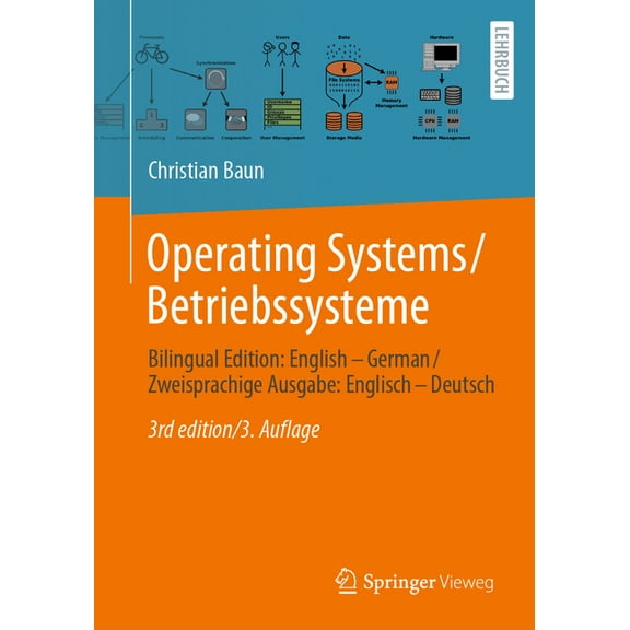 Operating Systems / Betriebssysteme: Bilingual Edition: English - German / Zweisprachige Ausgabe: Englisch - Deutsch, (Paperback)