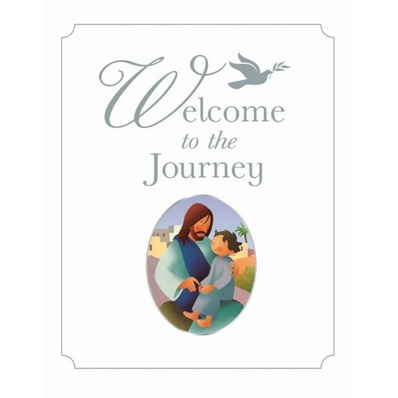 Welcome to the Journey: A Baptism Gift, (Hardcover)