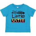 thumbnail image 3 of Inktastic Don't Mess with My Little Sister Boys or Girls Baby T-Shirt, 3 of 5