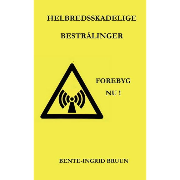 Helbredsskadelige bestrÃ¥linger: Forebyg nu!, (Paperback)