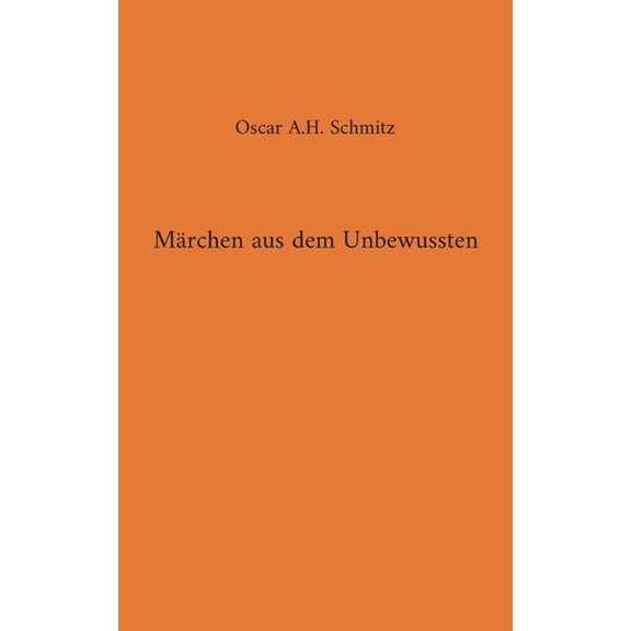 Märchen aus dem Unbewussten, (Paperback)