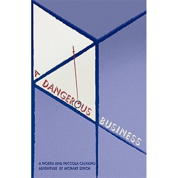 A Dangerous Business (Hardcover)