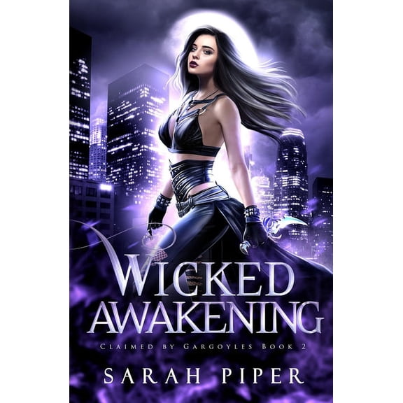 Claimed by Gargoyles Wicked Awakening, Book 2, (Paperback)