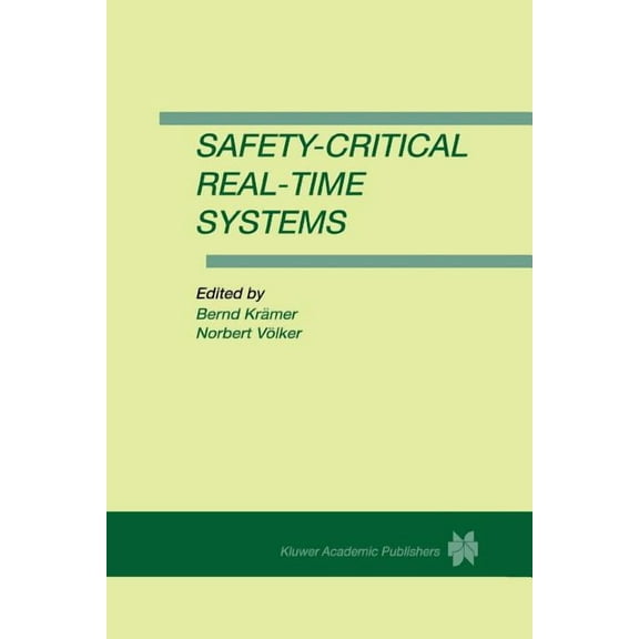 Safety-Critical Real-Time Systems, (Paperback)