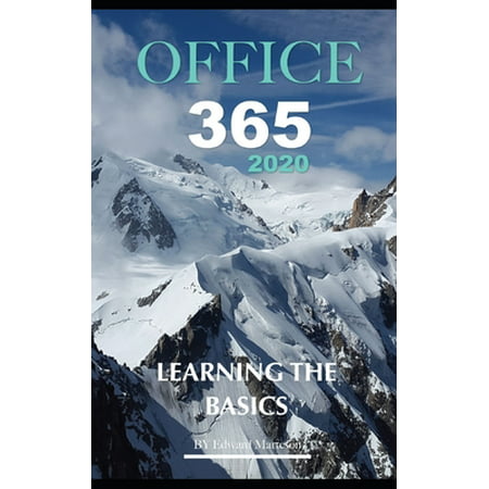 Microsoft 365 2020 : Learning the Basics (Paperback)