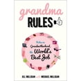 thumbnail image 2 of Grandma Rules: Notes on Grandmotherhood, the World's Best Job, (Paperback), 2 of 2