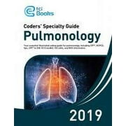 Coders' Specialty Illustrated Guide 2019: Pulmonology